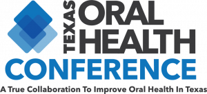 Texas Oral Health Conference